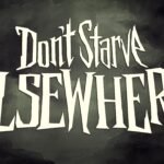 Don’t Starve Elsewhere announced for PC