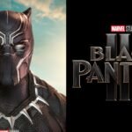 Black Panther 3:’ब्लैक पैंथर 3′ के मेकर्स ने किया फिल्म की रिलीज का एलान, यह कलाकार निभाएगा मुख्य किरदार – David Jonsson To Play Black Panther Role In Black Panther 3 It Will Release On 15 December 2028